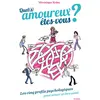 Tchou Quel(s) amoureux êtes-vous ? Les 5 profils psychologiques pour a...