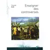 Presses Universitaires Rennes Enseigner des controverses  Pur (Auteur)