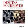 Futuropolis Destins foudroyés