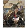 Futuropolis Gallisol Editions Mattéo