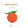 Ma première orange broché