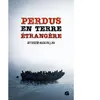 Du Pantheon Eds Perdus en terre étrangère