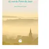 Du Pantheon Eds 13, rue du Point du Jour