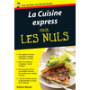 First La Cuisine Express Pour Les Nuls