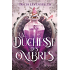 Stardust La Duchesse Des Ombres