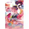 Stardust Une magie teintée de poison