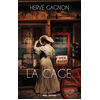 Hugo Jeunesse La cage
