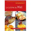 Gisserot Editions La cuisine au Miel