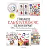 De Saxe Eds J'organise l'anniversaire de mon enfant Marine Alves Ferreira (Auteur)