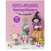 Les Editions de Saxe Poupées & amigurumis fantastiques au crochet