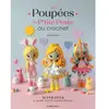 De Saxe Eds Les poupées de petitepesteamigurumi au crochet Elise Brocard (Auteur)