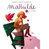 Delcourt Mathilde - Tome 4
