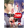 Delcourt Dead tube Tome 1