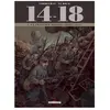 Delcourt 14-18 Tome 4 - La Tranchée Perdue (Avril 1915)