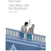 Delcourt Les Deux vies de Baudouin
