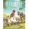 Delcourt A cheval !. Vol. 3. Quel toupet ! Laurent Dufreney, Miss Prickly