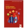 Lamarre Guide pratique de droit infirmier