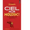 Points Ciel Mon Moujik ! - Et Si Vous Parliez Russe Sans Le Savoir ?