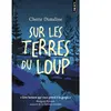 Points Sur les terres du loup
