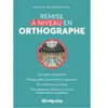 Studyrama Eds Remise à niveau en orthographe
