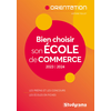 Studyrama Eds Bien choisir son école de commerce