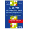 Dangles La santé par la dépuration - L'équilibre acido-basique