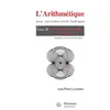 Hermann L'Arithmétique : une introduction ludique broché