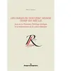 Hermann Les fables du Nouveau Monde (XVIIIe-XXe siècle)