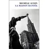 La Maison hantée - Michèle Audin - Minuit - Poche - Roman Poche