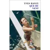 Que du vent - Yves Ravey - Minuit - Poche - Roman Poche