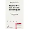 La Découverte Introduction aux théories économiques