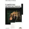 ISBN Clandestins au pays des papiers - Marie-Thérèse TÊTU-DELAGE