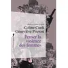 La découverte Penser la violence des femmes