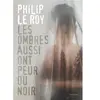 Rageot Les ombres aussi ont peur du noir