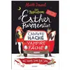 Rageot Les tribulations d'Esther Parmentier, sorcière stagiaire - Cadavre haché, vampire fâché