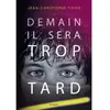 Rageot Demain il sera trop tard