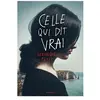 Rageot Celle qui dit vrai