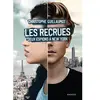 Rageot Les Recrues broché