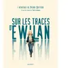 Rageot Sur les traces d'Ewilan