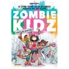 Rageot Zombie kidz. Sauve ton quartier ! Fabien Clavel