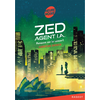Rageot Editeur Zed, agent I.A. : Menaces sur le concert