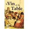 Belin Le vin et la table colette guillemard