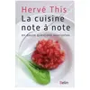 Belin La cuisine note à note : en douze questions souriantes Hervé This