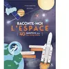 Privat Raconte moi l'espace : 40 questions pour tout comprendre