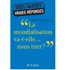 JC LATTÈS La mondialisation va-t-elle nous tuer ? Agnès Verdier-Molinié