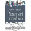 Lattes Passeport à l'iranienne