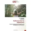 Pollinose chez les adolescents