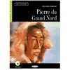 VICENS VIVES LIBROS La Pierre Du Grand Nord - Niveau Un A1 (1 Cd Audio)