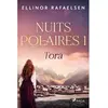 Tora - Nuits polaires, Livre 1