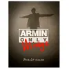 Astral Armin only mirage Utrecht 13 11 2010 - Blu-Ray + DVD
